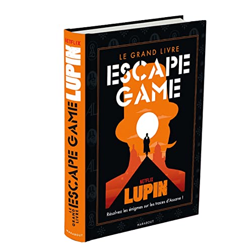 Le grand livre escape game Lupin: Résolvez les énigmes sur les traces d'Assane !
