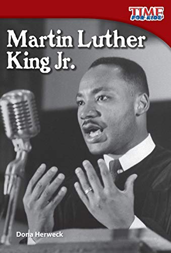 Martin Luther King Jr. (Time for Kids Nonfiction Readers) von Teacher Created Materials