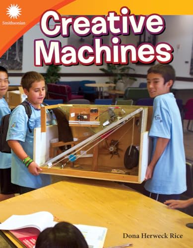 Creative Machines (Smithsonian Steam Readers) von Teacher Created Materials