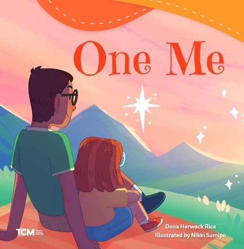 One Me (Exploration Storytime) von Teacher Created Materials