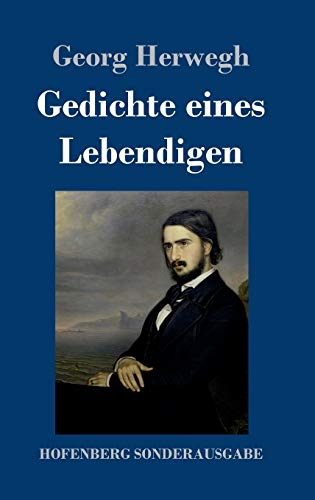 Gedichte eines Lebendigen von Hofenberg