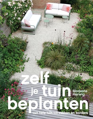 Zelf je tuin beplanten: Van hele tuin tot vakken en borders