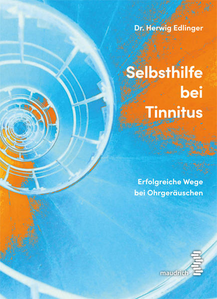 Selbsthilfe bei Tinnitus von Maudrich Verlag