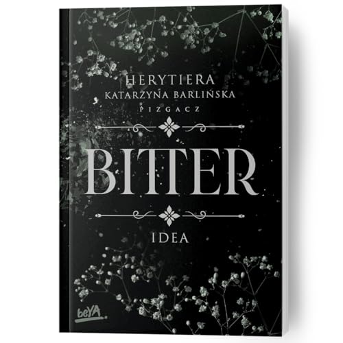 Bitter Bitter von BeYa