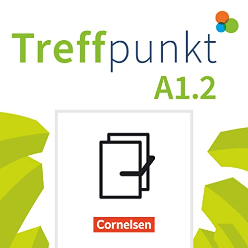 Treffpunkt - Deutsch für die Integration - Allgemeine Ausgabe – Deutsch als Zweitsprache für Alltag und Beruf - A1: Teilband 2: Kursbuch und ... für Alltag und Beruf, A1: Teilband 2) Treffpunkt - Deutsch für die Integration - Allgemeine Ausgabe – Deutsch als Zweitsprache für Alltag und Beruf - A1: Teilband 2: Kursbuch und ... für Alltag und Beruf, A1: Teilband 2)