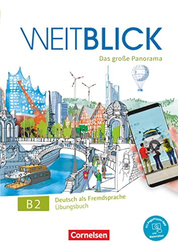 Weitblick - Das große Panorama - B2: Gesamtband: Übungsbuch - Inkl. E-Book und PagePlayer-App