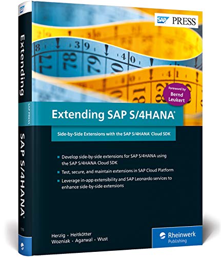Extending SAP S/4HANA: Side-by-Side Extensions with the SAP S/4HANA Cloud SDK (SAP PRESS: englisch)