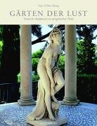 Gärten der Lust. Erotische Skulpturen in europäischen Parks