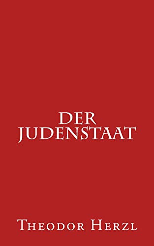 Der Judenstaat Der Judenstaat von CREATESPACE