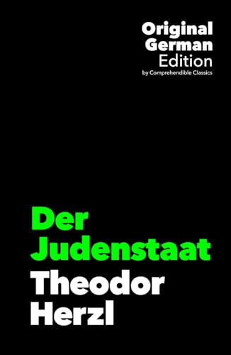 Der Judenstaat: Theodor Herzl Der Judenstaat: Theodor Herzl