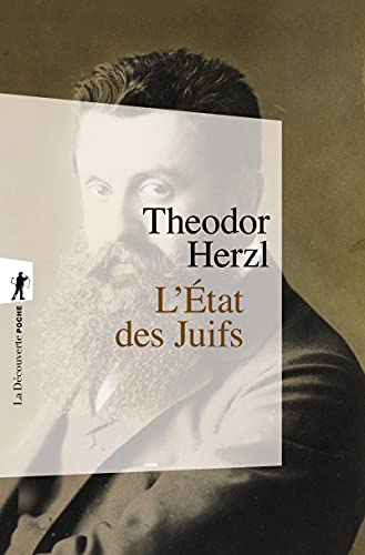 L'état des juifs: Suivi de Essai sur le sionisme : de l'Etat des Juifs à l'Etat d'Israël von LA DECOUVERTE