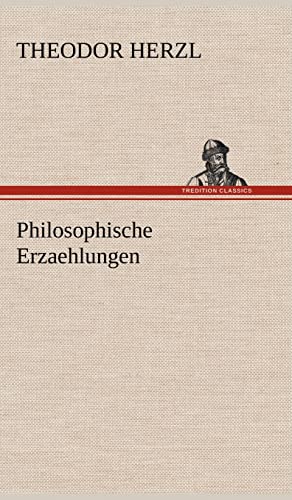 Philosophische Erzaehlungen Philosophische Erzaehlungen