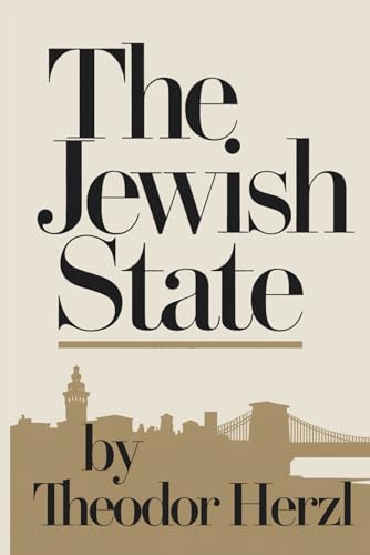The Jewish State (Annotated): An Annotated Edition With Introduction and Social Commentary Summary von Independently published