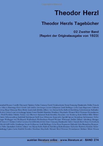 Theodor Herzls Tagebücher: 02 Zweiter Band [Reprint der Originalausgabe von 1923] von University of Innsbruck