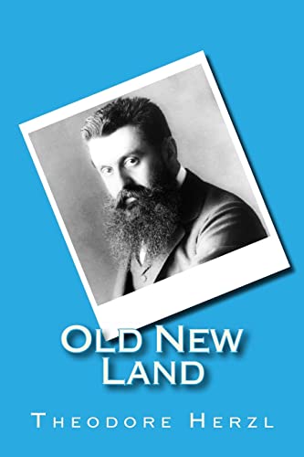 Old New Land: (Altneuland) von Createspace Independent Publishing Platform