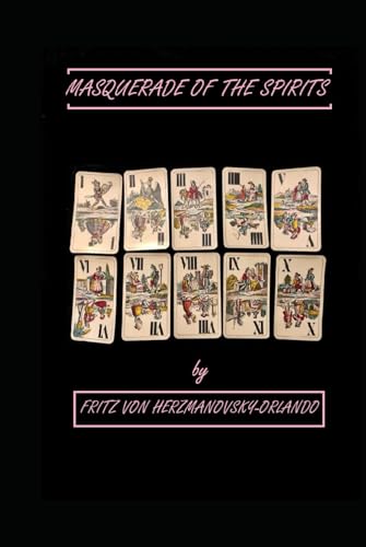 Masquerade Of The Spirits von Strange Ports Press