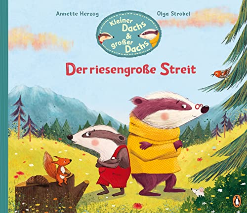 Kleiner Dachs & großer Dachs - Der riesengroße Streit: Ein Bilderbuch übers Streiten und Sich-Versöhnen (Die Kleiner-Dachs-und-großer-Dachs-Reihe, Band 1) Kleiner Dachs & großer Dachs - Der riesengroße Streit: Ein Bilderbuch übers Streiten und Sich-Versöhnen (Die Kleiner-Dachs-und-großer-Dachs-Reihe, Band 1)
