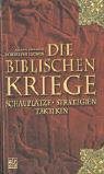 Die biblischen Kriege