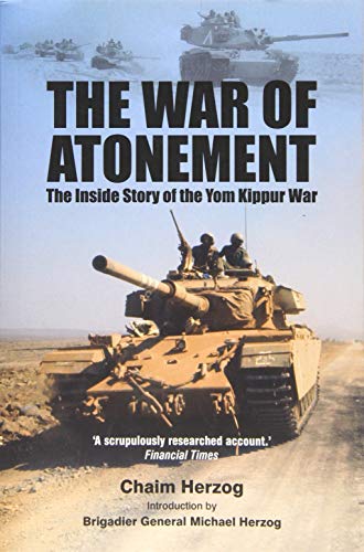 The War of Atonement: The Inside Story of the Yom Kippur War von Pen & Sword Books Ltd