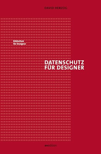 Datenschutz für Designer (Bibliothek für Designer)