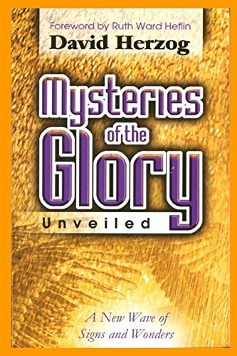 Mysteries of the Glory Unveiled