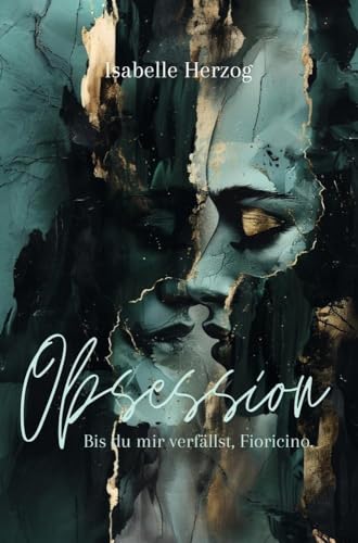 Obsession: Bis du mir verfällst, Fioricino