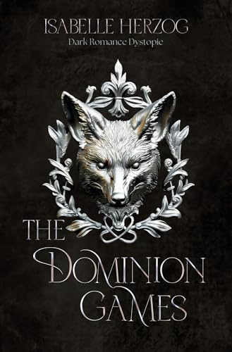 The Dominion Games (Band 1): Die Spiele beginnen von tolino media
