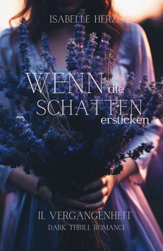 Wenn die Schatten ersticken (Wenn-Reihe, Band 2)