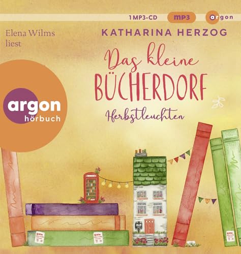 Das kleine Bücherdorf: Herbstleuchten von Argon Verlag GmbH