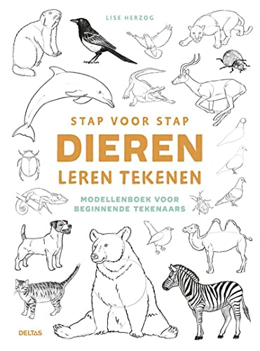 Stap voor stap dieren leren tekenen: modellenboek voor beginnende tekenaars von Deltas