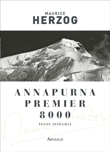 Annapurna, premier 8000 von ARTHAUD
