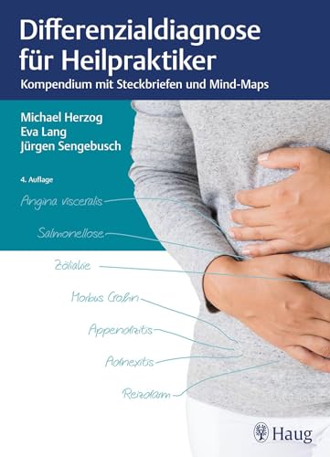 Differenzialdiagnose für Heilpraktiker Differenzialdiagnose für Heilpraktiker