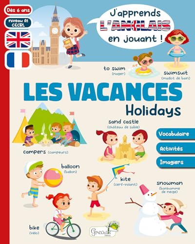 Les vacances / Holidays von GRENOUILLE
