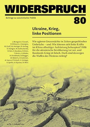 Widerspruch 80: Ukraine, Krieg, linke Positionen von Rotpunktverlag