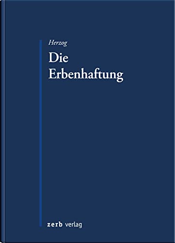 Die Erbenhaftung (zerb verlag) von zerb verlag