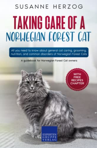 Taking care of a Norwegian Forest Cat: All you need to know about general cat caring, grooming, nutrition, and common disorders of Norwegian Forest Cats Taking care of a Norwegian Forest Cat: All you need to know about general cat caring, grooming, nutrition, and common disorders of Norwegian Forest Cats