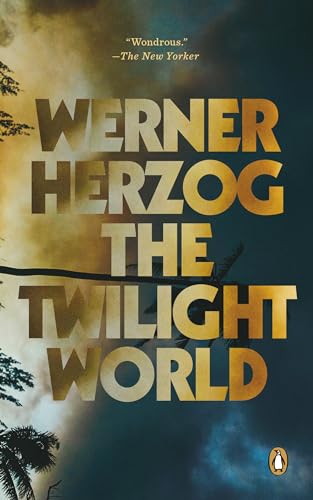 The Twilight World: A Novel The Twilight World: A Novel