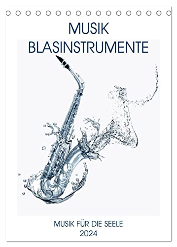 Musik Blasinstrumente (Tischkalender 2024 DIN A5 hoch), CALVENDO Monatskalender von CALVENDO