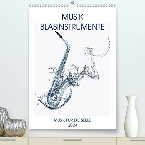 Musik Blasinstrumente (hochwertiger Premium Wandkalender 2024 DIN A2 hoch), Kunstdruck in Hochglanz