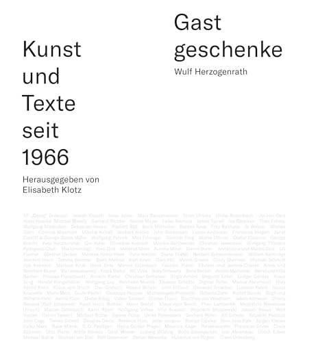 Gastgeschenke – Kunst und Texte seit 1966 von Alexander