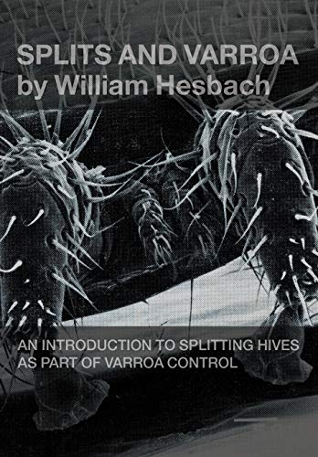 Splits and Varroa Splits and Varroa von Northern Bee Books