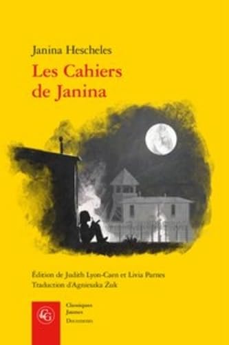 Les Cahiers de Janina (Classiques Jaunes, Band 668)