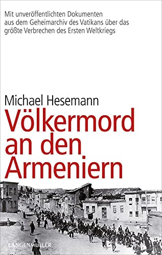 Völkermord an den Armeniern von LANGEN-MÜLLER