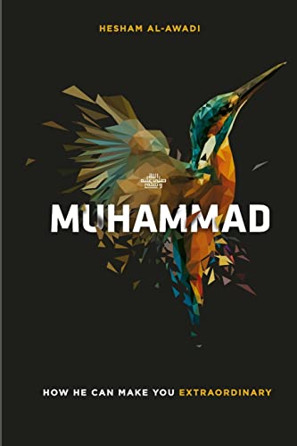 Muhammad: How He Can Make You Extraordinary von Createspace Independent Publishing Platform