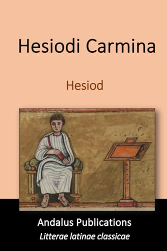 Hesiodi Carmina Hesiodi Carmina von Independently published