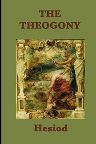 The Theogony of Hesiod (Annotated) (Greek Classics, Band 1)