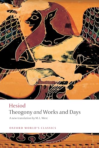 Theogony and Works and Days (Oxford World’s Classics) von Oxford University Press