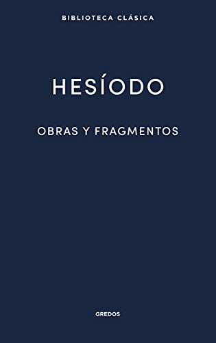 Obras y fragmentos (Nueva Biblioteca Clásica Gredos, Band 22)