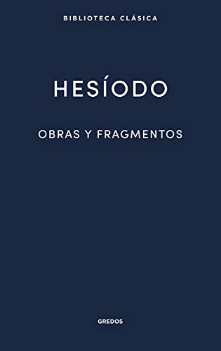 Obras y fragmentos (Nueva Bibl. Clásica, Band 22)