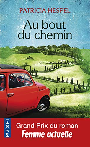 Au bout du chemin: Prix femme actuelle 2013